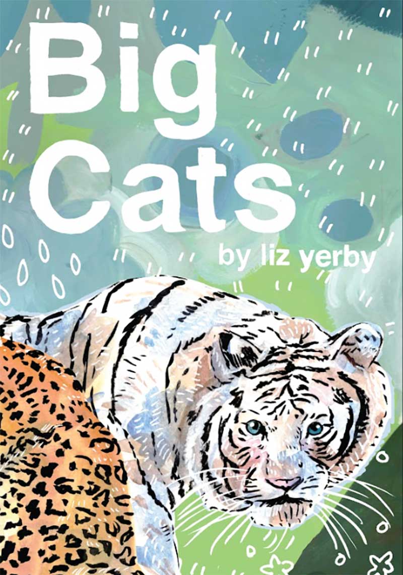 The cover to Liz Yerby's Big Cats book, with illustrations of a white tiger and a leopard