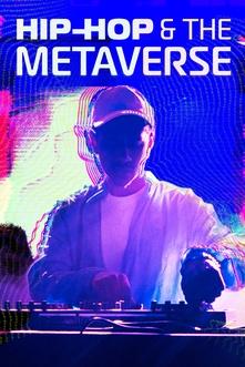 Hip-Hop and the Metaverse